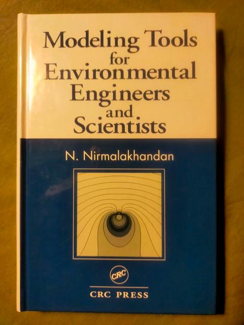 Modeling Tools for Environmental Engineers and Scientists, Boeken, Wetenschap, Zo goed als nieuw, Overige wetenschappen, Ophalen of Verzenden