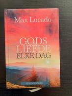 Max Lucado, Gods liefde elke dag, dagboek, Boeken, Christendom | Protestants, Max Lucado, Ophalen of Verzenden, Zo goed als nieuw