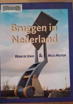 BRUGGEN IN NEDERLAND, Ophalen of Verzenden, Gelezen, Architectuur algemeen, Henk de Jong