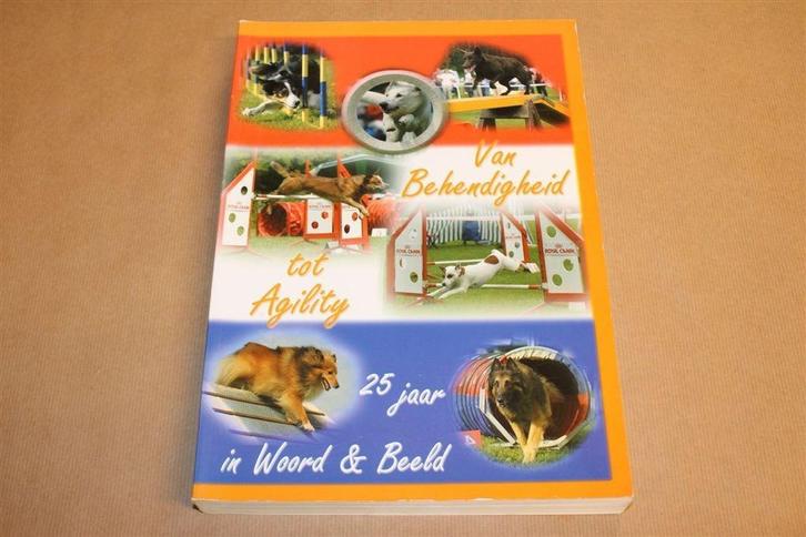 Van Behendigheid Tot Agility — Hondensport — 25 jaar, Boeken, Dieren en Huisdieren, Zo goed als nieuw, Honden, Ophalen of Verzenden