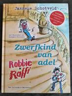 Janneke Schotveld - Robbie & Raffi - Zwerfkind van adel, Boeken, Kinderboeken | Jeugd | onder 10 jaar, Ophalen of Verzenden, Fictie algemeen