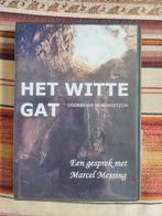 Het witte gat - Marcel Messing, Alle leeftijden, Ophalen of Verzenden, Zo goed als nieuw