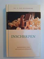 P. van Ruitenburg - Inscherpen, Ophalen of Verzenden, Zo goed als nieuw, P. van Ruitenburg