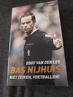 Bas Nijhuis - niet zeiken, voetballen!, Ophalen of Verzenden