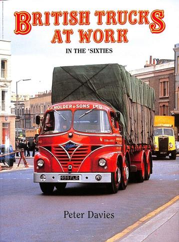 British Trucks at Work in the Sixties beschikbaar voor biedingen