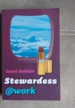 Stewardess@work door G. Bakker, Ophalen of Verzenden, Zo goed als nieuw, Geeri Bakker