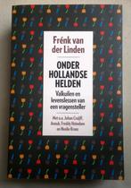 Onder Hollandse Helden Frénk van der Linden, Gelezen, Personen, Verzenden, Frénk van der Linden