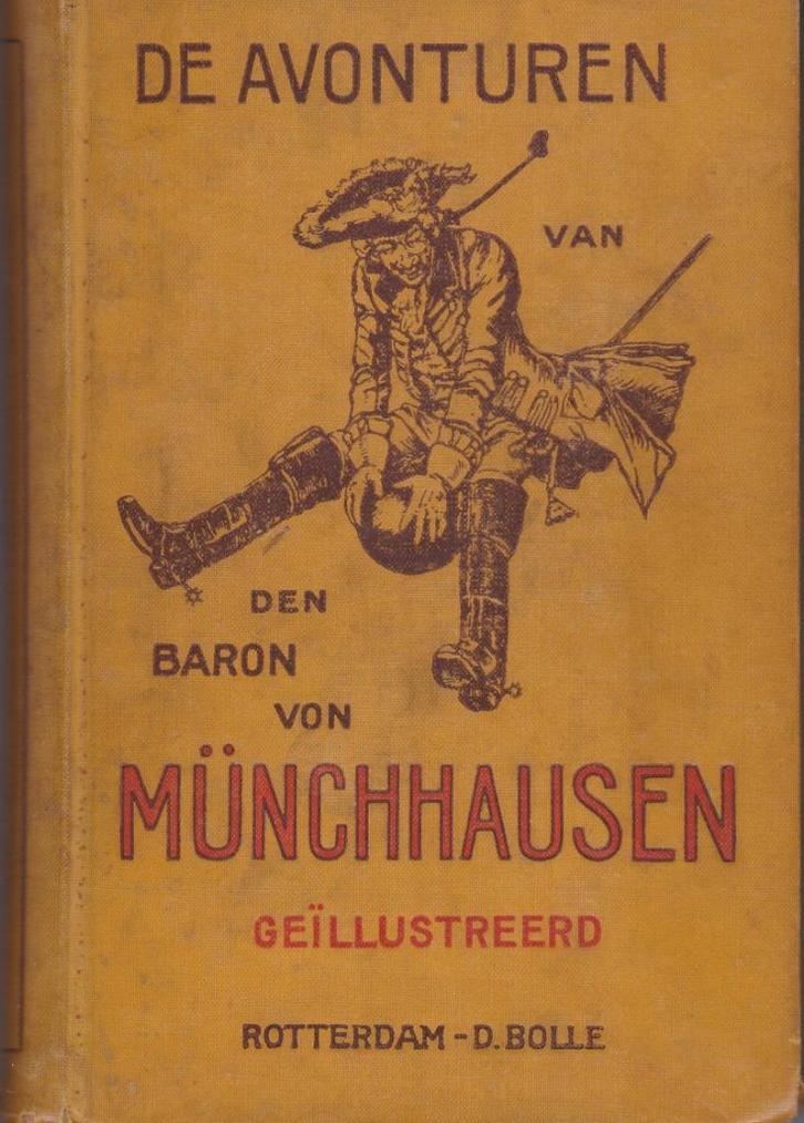 “D. Bolle, De Avonturen van de Baron von Münchhausen”.druk 1, Antiek en Kunst, Antiek | Boeken en Bijbels, Ophalen of Verzenden