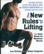 The New Rules to Lifting Six Basic Moves for Maximum Muscle, Verzenden, Fitness