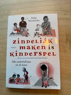 Zindelijk Maken is Kinderspel - Debby Mendelsohn, Ophalen of Verzenden, Nieuw, Opvoeding tot 6 jaar