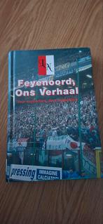 Feyenoord Ons Verhaal Boek 1998-2007, Ophalen of Verzenden, Gelezen, Lunatic News, Balsport