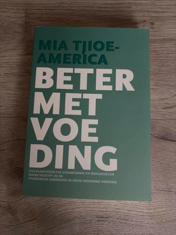 Beter met voeding - Mia Tjioe-America beschikbaar voor biedingen