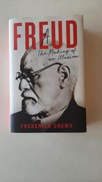 Frederick Crews - Freud - the making of an illusion, Boeken, Biografieën, Frederick Crews, Ophalen of Verzenden, Politiek, Zo goed als nieuw