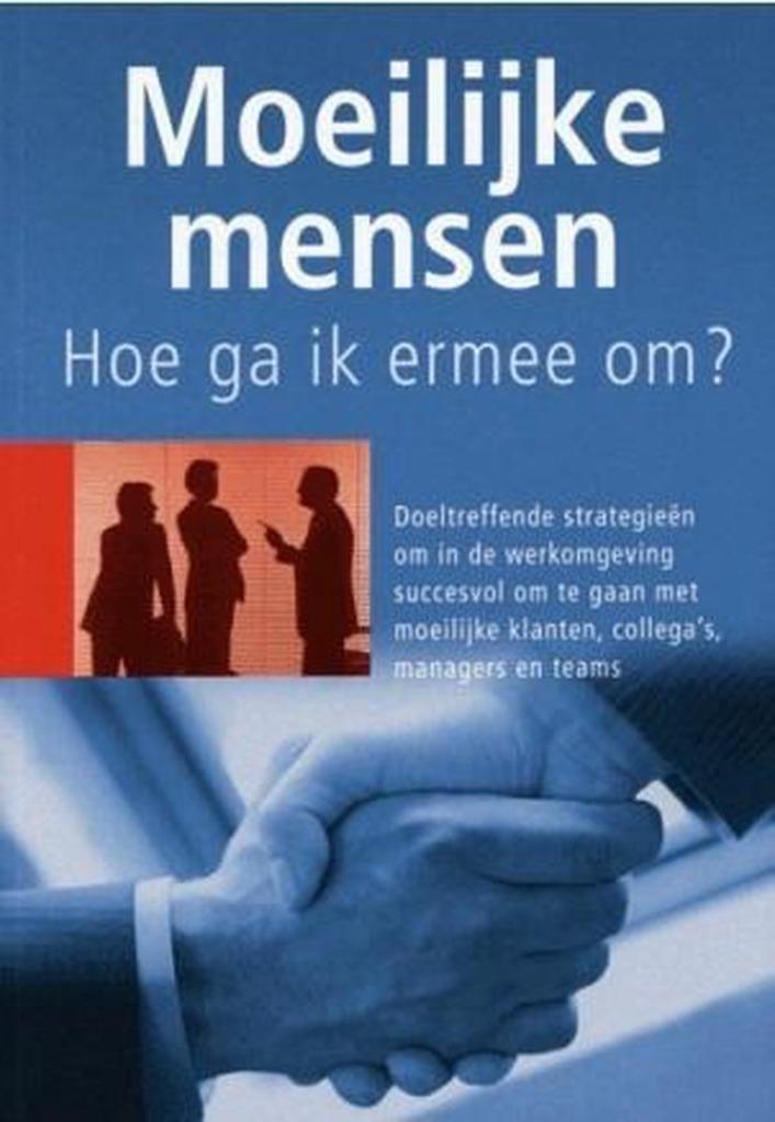 Moeilijke mensen, hoe ga ik ermee om? Piet Hein Geurink, Boeken, Advies, Hulp en Training, Zo goed als nieuw, Verzenden