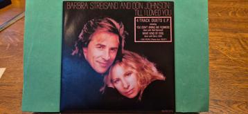 Barbra Streisand & Don Johnson - Till I Loved You EP beschikbaar voor biedingen