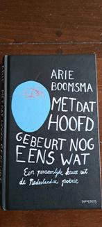 Arie Boomsma - Met dat hoofd gebeurt nog eens wat, Ophalen of Verzenden, Zo goed als nieuw, Arie Boomsma