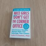 Nice girls still don't get the corner office, Boeken, Advies, Hulp en Training, Ophalen of Verzenden, Zo goed als nieuw