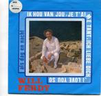 WILL FERDY  -  Ik hou van jou ....., Gebruikt, 7 inch, Single, Ophalen of Verzenden