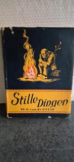 W.G van de Hulst ..Stille dingen, Ophalen of Verzenden, Gelezen, Fictie algemeen