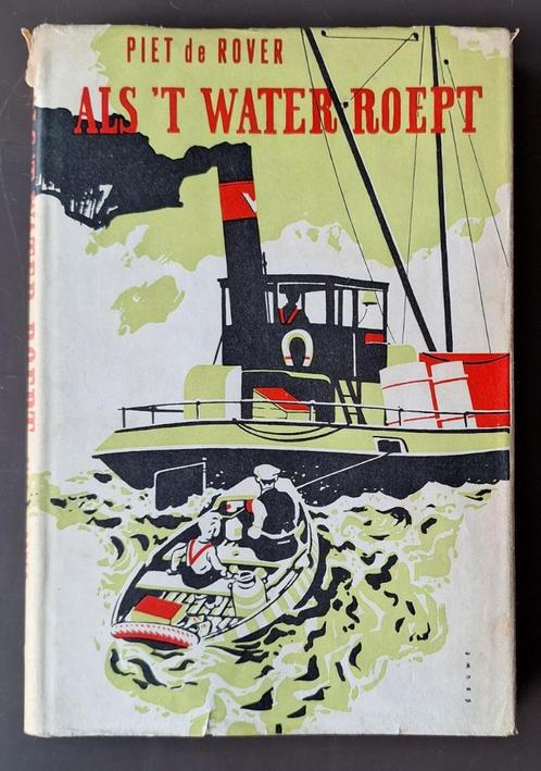 Als 't water roept - Piet de Rover, Boeken, Overige Boeken, Gelezen, Ophalen of Verzenden