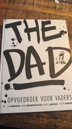 The dad - opvoedboek voor vaders, Ophalen of Verzenden, Zo goed als nieuw, Janine Breukhoven-Kho; Selwyn Senatori; Jan Heemskerk; Marcel...