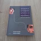 Signals and systems for speech and hearing., Ophalen of Verzenden, Zo goed als nieuw, HBO