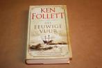 Het eeuwige vuur. Ken Follett., Ophalen of Verzenden, Zo goed als nieuw