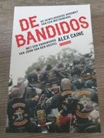 De Bandidos - Alex Caine, Ophalen of Verzenden, Gelezen