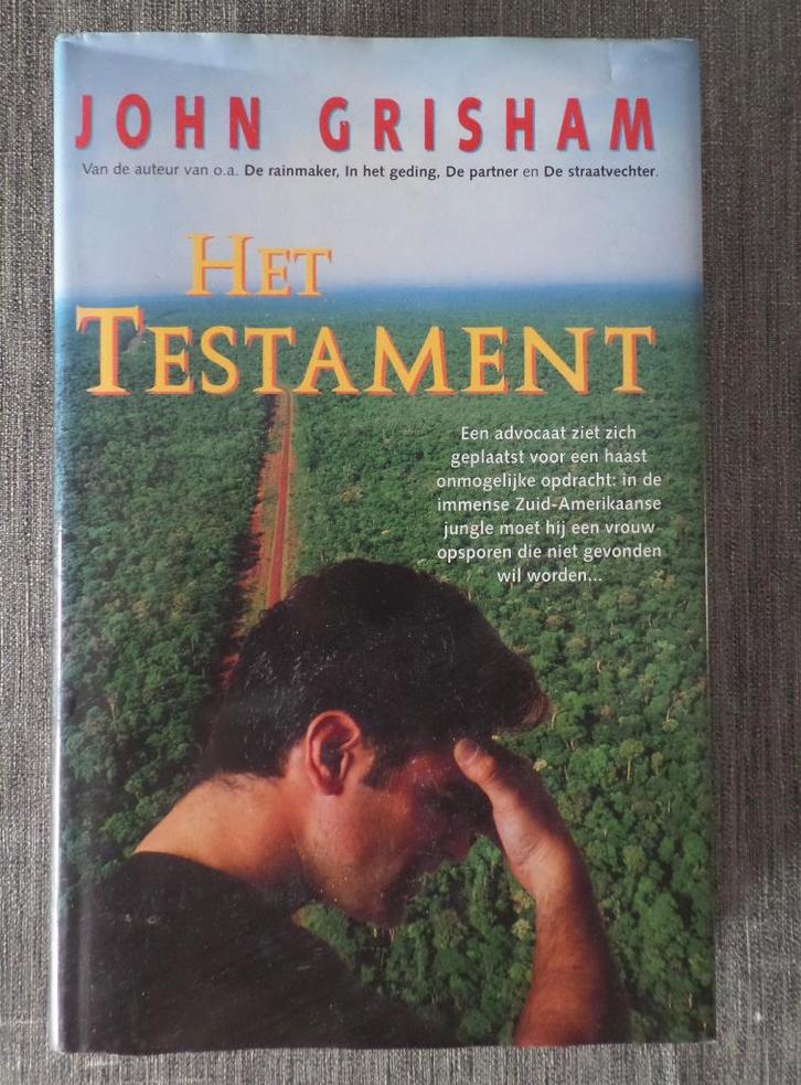 John Griham Het testament, Boeken, Thrillers, Zo goed als nieuw, Amerika, Ophalen of Verzenden