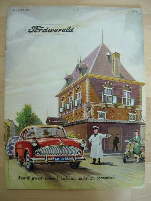 Ford Wereld Juli 1955 – Fordwereld, Boeken, Auto's | Folders en Tijdschriften, Zo goed als nieuw, Ford, Ophalen