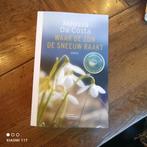Waar de zon de sneeuw raakt - Mélissa Da Costa, Ophalen of Verzenden, Nieuw