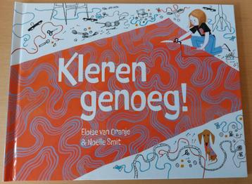 Kleren genoeg! Eloïse van Oranje & N. Smit nieuw prentenboek beschikbaar voor biedingen