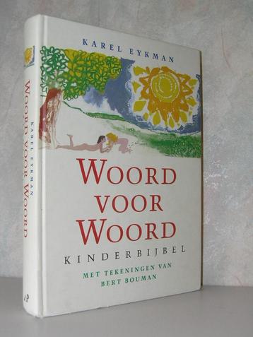 Karel Eykman - Woord voor woord kinderbijbel beschikbaar voor biedingen
