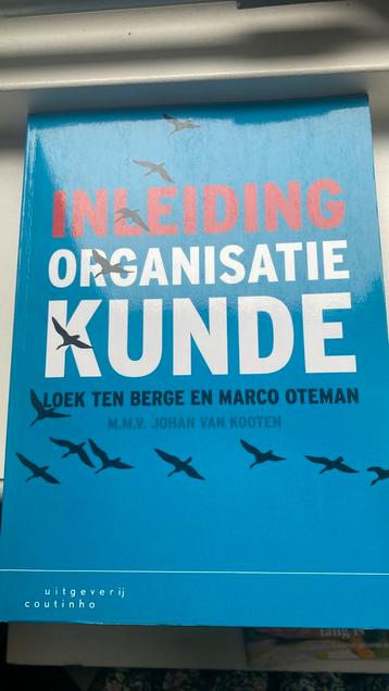 Loek ten Berge - Inleiding organisatiekunde beschikbaar voor biedingen