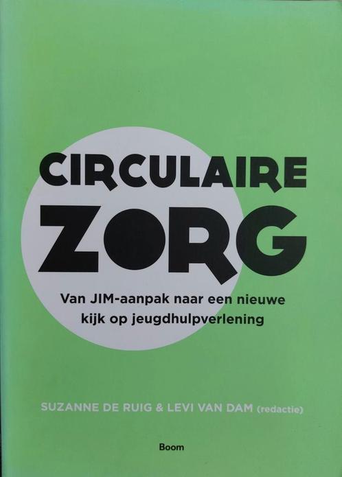 Suzanne de Ruig - Circulaire zorg, Boeken, Psychologie, Zo goed als nieuw, Ophalen of Verzenden