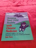 Keeping your Child healthy with chinese medicine, Ophalen of Verzenden, Gelezen, Dieet en Voeding