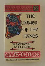 Peters, Ellis - The summer of the Danes / A medieval whodunn