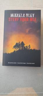 Sterf voor mij - Mikaela Bley, Ophalen of Verzenden, Zo goed als nieuw, Mikaela Bley, Scandinavië