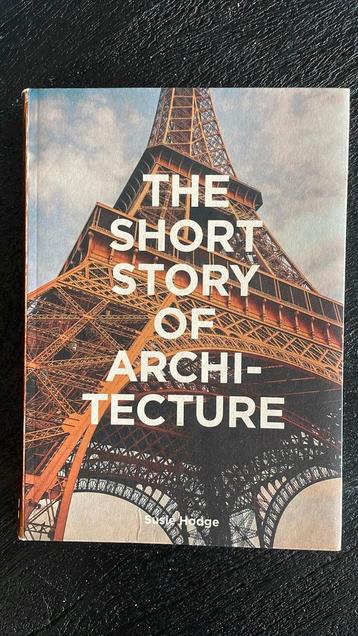 Short Story of Architecture: A Pocket Guide To Key Styles, B beschikbaar voor biedingen