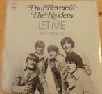 Paul Revere & The Raiders > Let me, Gebruikt, 7 inch, Single, Ophalen of Verzenden