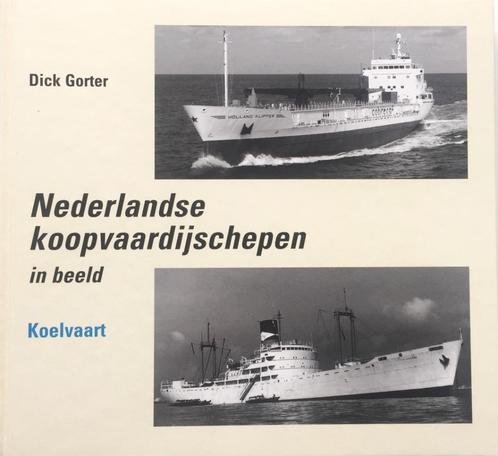 Foto Boek : Ndl. Koopvaardijschepen - KOELVAART - Gorter, Boeken, Vervoer en Transport, Zo goed als nieuw, Boot, Ophalen of Verzenden