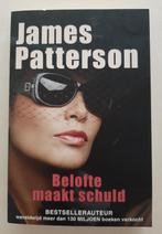 Belofte maakt schuld, James Patterson, Boeken, Ophalen of Verzenden, James Patterson, Zo goed als nieuw