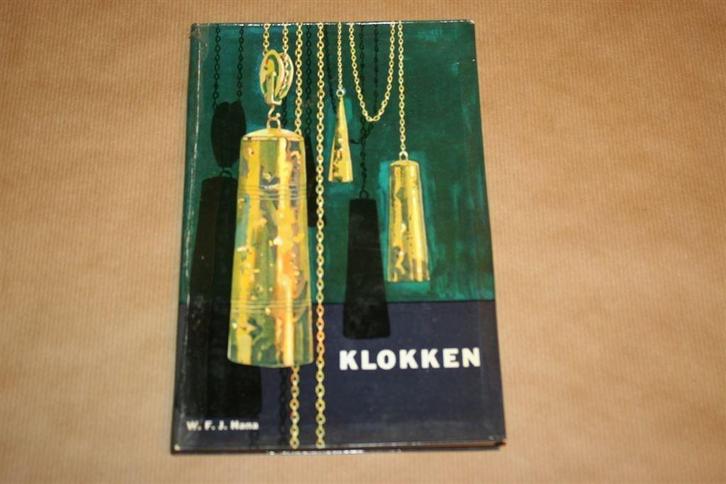 Boek: Klokken - W.F.J. Hana, Antiek en Kunst, Antiek | Klokken, Ophalen of Verzenden