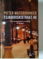 Tsjaikovskistraat 40 - Pieter Waterdrinker, Ophalen of Verzenden, Gelezen, Pieter Waterdrinker, Overige