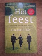 Het feest - Elizabeth Day (paperback), Ophalen of Verzenden, Nederland, Elizabeth Day, Zo goed als nieuw