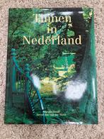 Tuinen in Nederland - Prachtig Tuinboek, Ophalen of Verzenden, Gelezen, Tuinieren en Tuinplanten