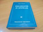 Geschiedenis in opspraak - Nico T. Bakker, Ophalen of Verzenden, Zo goed als nieuw