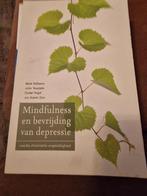 Mark Williams - Mindfulness en bevrijding van depressie, Ophalen of Verzenden, Zo goed als nieuw, Mark Williams