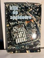 Kijk op Apeldoorn met luchtfoto’s, Boeken, Geschiedenis | Stad en Regio, Ophalen of Verzenden