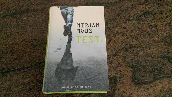 Mirjam Mous - Test., Boeken, Kinderboeken | Jeugd | 13 jaar en ouder, Zo goed als nieuw, Fictie, Ophalen of Verzenden